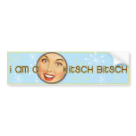 I Am A Kitsch Bitsch Bumper Sticker - Blue bumper stickers