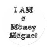 I Am a Money Magnet stickers