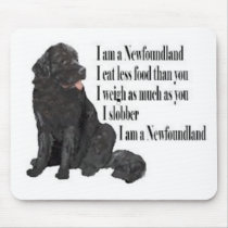I am a Newfoundland Mouse Pad
