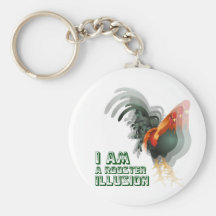 I Am A Rooster Illusion Key Chain