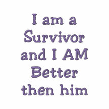 I am a Survivorand I AM Better then him Embroidered Hooded Sweatshirt