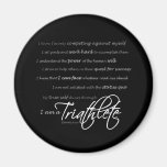 I am a Triathlete - Script Fridge Magnets