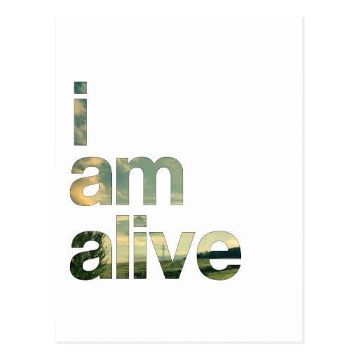 i am alive postcard