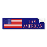 I AM AMERICAN Bumper Sticker