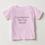 I am America's Next Top Model! t-shirts