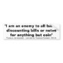 I Am An Enemy To All Banks by Thomas Jefferson Bumper Stickers