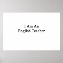 I Am An English Teacher Print