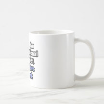 I Am An Occupational Therapist, Therefore I Drink Mug