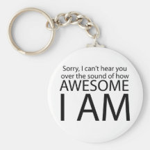 I am awesome keychain