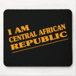 I am Central African Republic mousepads