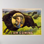 I Am Coming - Buffalo Bill Cody - Vintage Advert posters