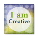 I Am Creative Magnet Quotes