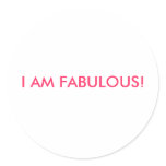 I AM FABULOUS! stickers