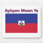 I Am Haitian Mousepad