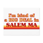 I am kind of a BIG DEAL in Salem Post Card