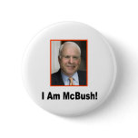 I-Am-McBush Pins