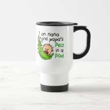 I Am Nana And Papa's Pea In A Pod Mug