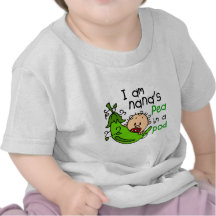 I Am Nana's Pea In A Pod 1 T Shirts
