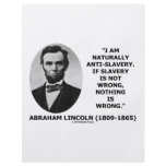 I Am Naturally Anti-Slavery Slavery Is Wrong Quote flyers