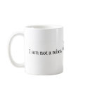 I am not a Robot. I am a Unicorn. Coffee Mugs