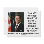 I Am Not Worried About The Deficit (Reagan) Quote invitations