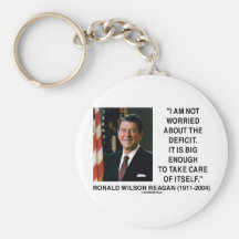 I Am Not Worried About The Deficit (Reagan) Quote Key Chain