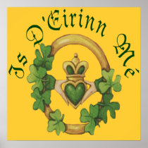 I Am Of Ireland Posters