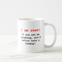 I am root! teetasse