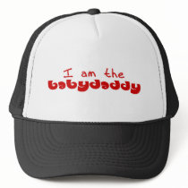 I am the Baby Daddy Hat