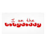I am the Baby Daddy photo cards