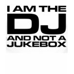 I Am The Dj t-shirts