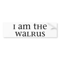 I am the Walrus