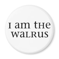 I am the Walrus