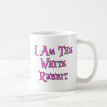 I Am The White Rabbit: Follow Me Coffee Mugs