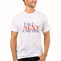 I am too sexy for my shirt