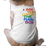 I AM WAY OVER THE RAINBOW pet clothing