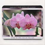 I Am With You Always mousepad