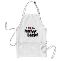 I ATE the Honey Badger Apron