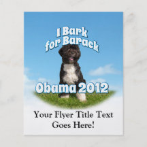 I Bark for Barack, Bo the First Dog Obama Flyers