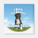 I Bark for Barack, Bo the First Dog Obama Fridge Magnet