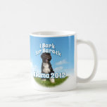 I Bark for Barack, Bo the First Dog Obama Mugs