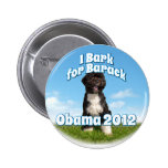 I Bark for Barack, Bo the First Dog Obama Pins
