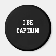 I Be Captain. Black and White. Magnet
