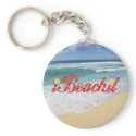 i Beach it keychains
