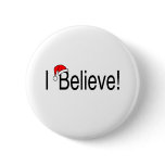 I Believe buttons