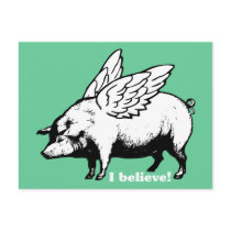 I Believe - If Pigs Could Fly Postcard