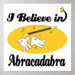 i believe in abracadabra poster