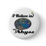 i believe in abyss buttons