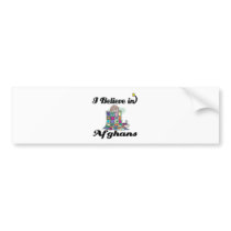 i believe in afghans bumper stickers