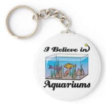 i believe in aquariums keychain